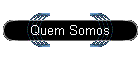 Quem Somos